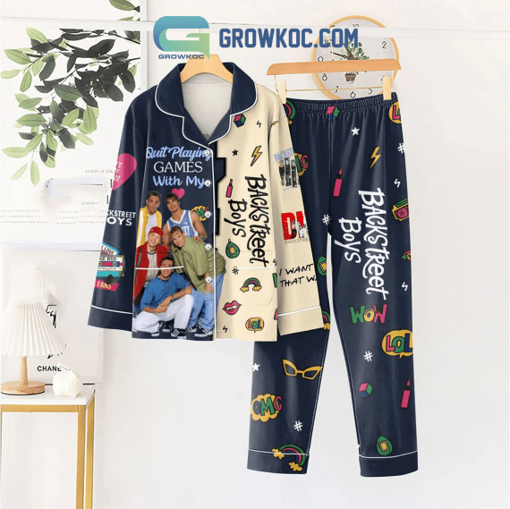 Backstreet Boys Quit Playing Game With My Backstreet Boys Pyjama Pajamas Set NVA