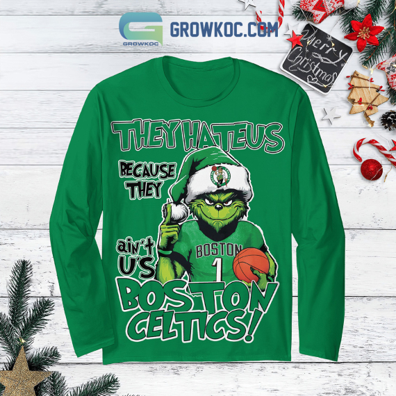 Boston Celtics Grinch They Hate Us Christmas Fleece Family Pajamas Set Tshirt Sweatshirt Long sleeves Pant Set NVA Long Sleeve