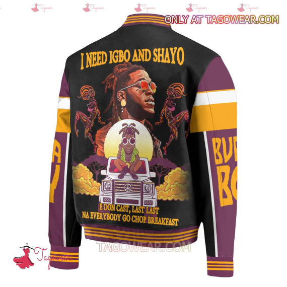 Burna Boy I Need Igbo And Shayo HFN Baseball Jacket
