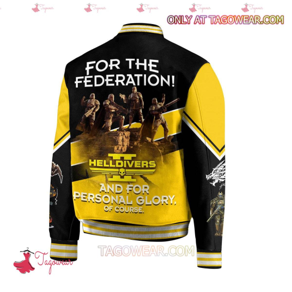 Helldivers For The Deferantion And For Personal Glory HFN Baseball Jacket
