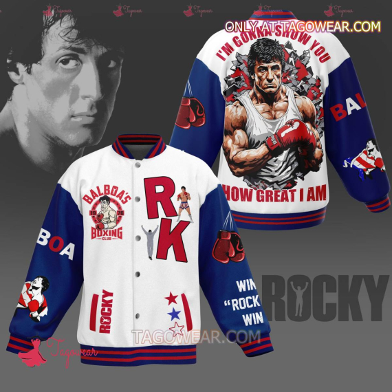 Rocky Balboa I'm Gonna Show You How Great I Am HFN Baseball Jacket
