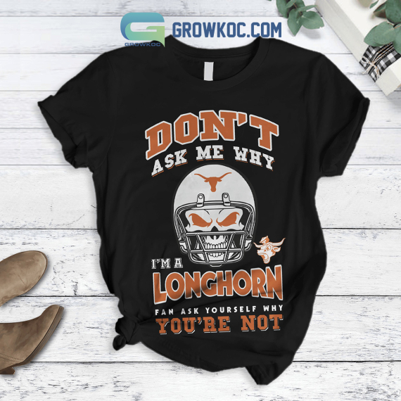TX Longhorns Don't Ask Why Fleece Family Pajamas Set Tshirt Sweatshirt Long sleeves Pant Set NVA