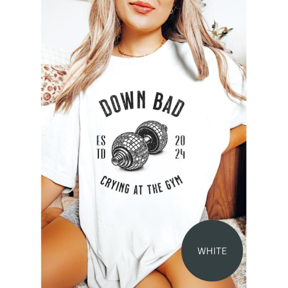 Taylor Swift Down Bad Crying At The Gym , The Tortured Poets Department Gildan Or Comfort Colorts T-shirt Hoodie Or Sweatshirt HG