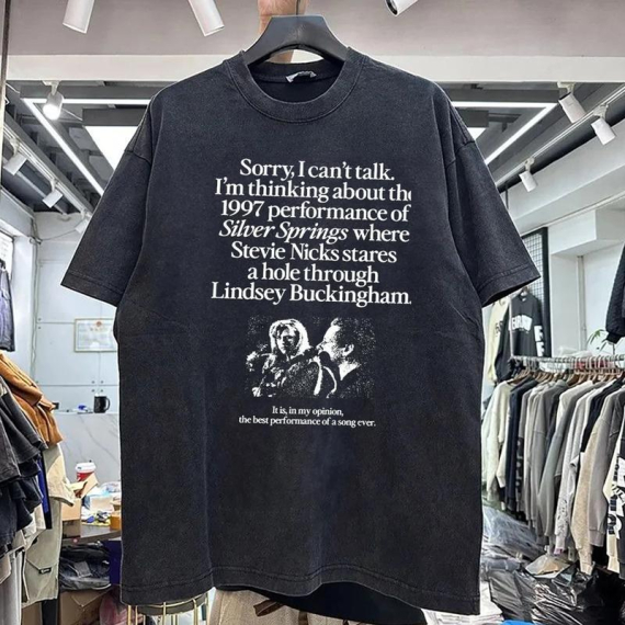 I'm Thinking About The 1997 Performance of Silver Springs Nicks and Buckingham , Fleetwood Mac Gildan Or Comfort Colorts T-shirt Hoodie Or Sweatshirt HG